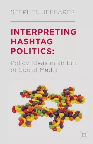 Interpreting Hashtag Politics cover