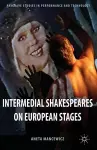 Intermedial Shakespeares on European Stages cover