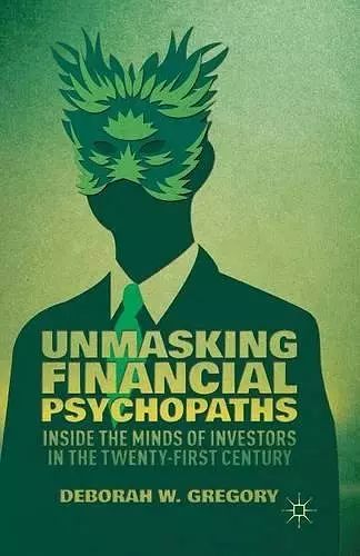 Unmasking Financial Psychopaths cover