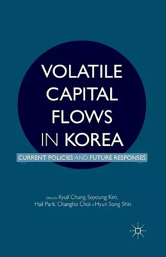 Volatile Capital Flows in Korea cover