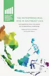 The Entrepreneurial Rise in Southeast Asia cover