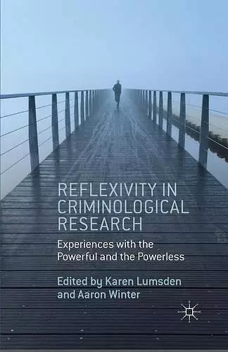 Reflexivity in Criminological Research cover