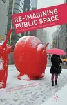Re-Imagining Public Space cover