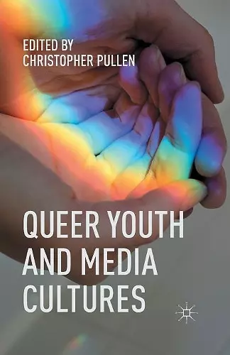 Queer Youth and Media Cultures cover
