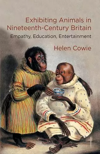 Exhibiting Animals in Nineteenth-Century Britain cover