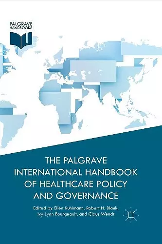 The Palgrave International Handbook of Healthcare Policy and Governance cover