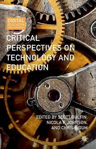 Critical Perspectives on Technology and Education cover
