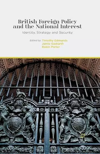 British Foreign Policy and the National Interest cover