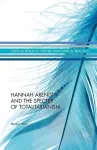 Hannah Arendt and the Specter of Totalitarianism cover