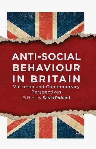 Anti-Social Behaviour in Britain cover