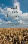 Food and the Literary Imagination cover