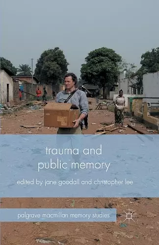 Trauma and Public Memory cover