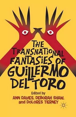The Transnational Fantasies of Guillermo del Toro cover