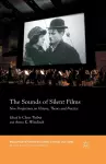 The Sounds of Silent Films cover