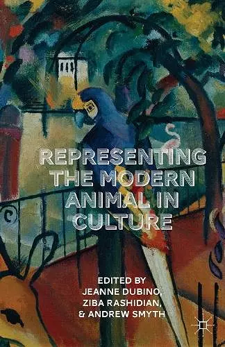 Representing the Modern Animal in Culture cover