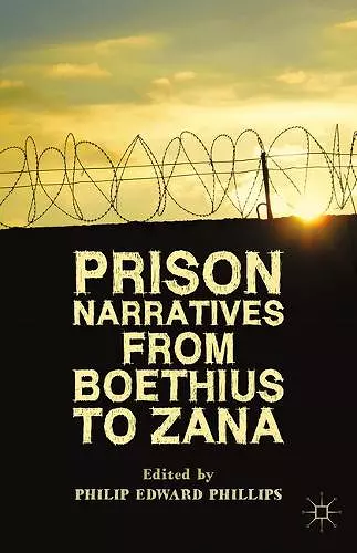 Prison Narratives from Boethius to Zana cover