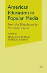 American Education in Popular Media cover