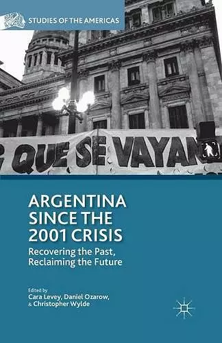 Argentina Since the 2001 Crisis cover