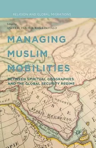 Managing Muslim Mobilities cover