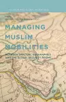 Managing Muslim Mobilities cover