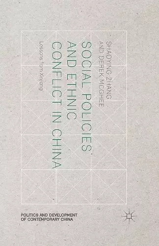 Social Policies and Ethnic Conflict in China cover