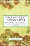 Telling West Indian Lives cover