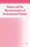Finance and the Macroeconomics of Environmental Policies cover