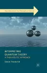 Interpreting Quantum Theory cover