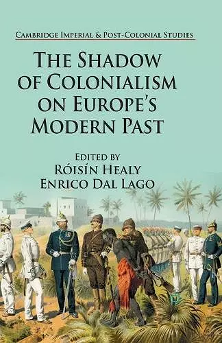 The Shadow of Colonialism on Europe’s Modern Past cover