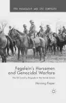 Fegelein's Horsemen and Genocidal Warfare cover