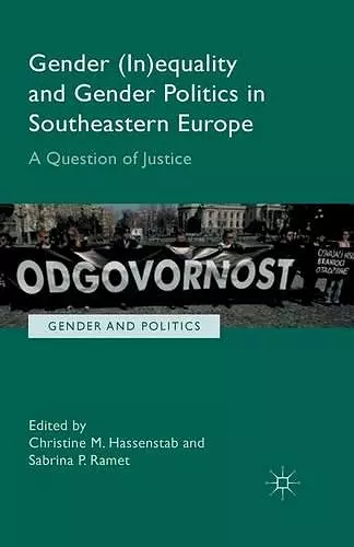 Gender (In)equality and Gender Politics in Southeastern Europe cover