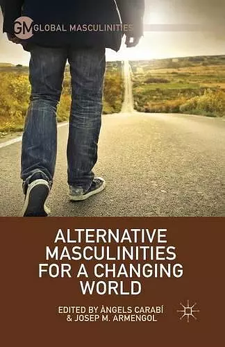 Alternative Masculinities for a Changing World cover