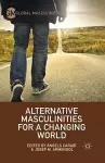 Alternative Masculinities for a Changing World cover