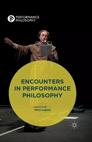 Encounters in Performance Philosophy cover