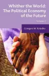 Whither the World: The Political Economy of the Future cover