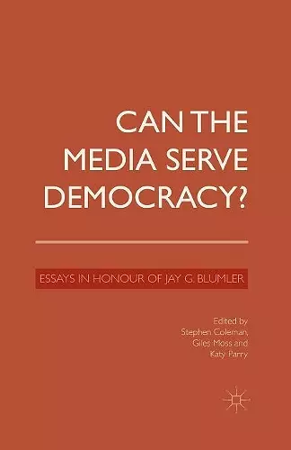 Can the Media Serve Democracy? cover