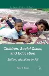 Children, Social Class, and Education cover