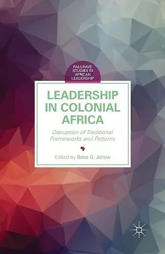 Leadership in Colonial Africa cover