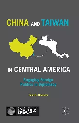 China and Taiwan in Central America cover
