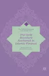 The Gold Standard Anchored in Islamic Finance cover