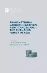 Transnational Labour Migration, Remittances and the Changing Family in Asia cover