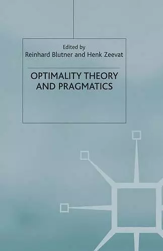 Optimality Theory and Pragmatics cover