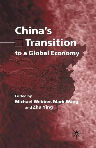 China's Transition to a Global Economy cover