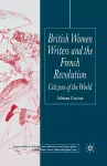 British Women Writers and the French Revolution cover