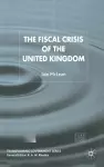 The Fiscal Crisis of the United Kingdom cover