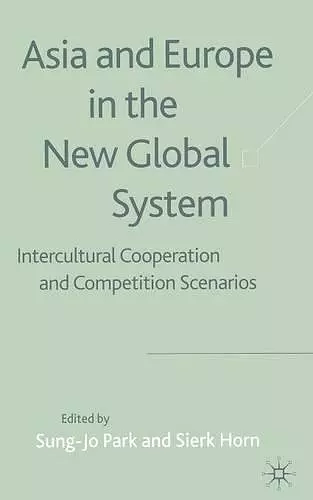 Asia and Europe in the New Global System cover