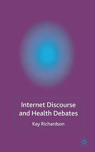 Internet Discourse and Health Debates cover