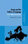 Europe and the Politics of Language cover