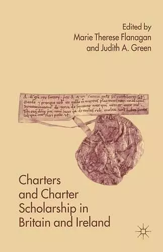 Charters and Charter Scholarship in Britain and Ireland cover