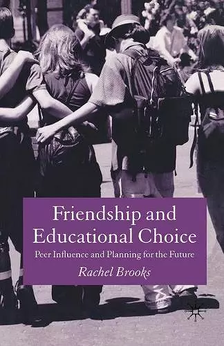 Friendship and Educational Choice cover